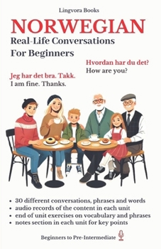 Paperback Norwegian: Real-Life Conversation for Beginners (with audios) Book