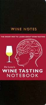 Paperback De Long's Wine Tasting Notebook: Wine Notes Book