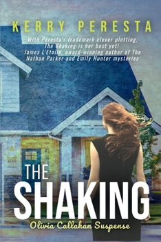 Paperback The Shaking: Olivia Callahan Suspense Book