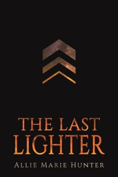 Paperback The Last Lighter Book