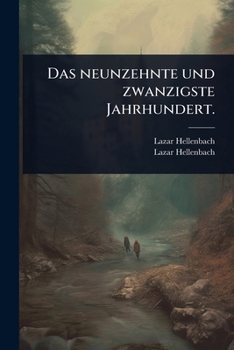 Paperback Das neunzehnte und zwanzigste Jahrhundert. [German] Book