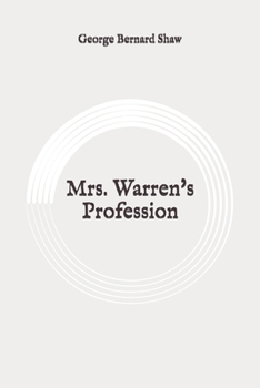 Paperback Mrs. Warren's Profession: Original Book