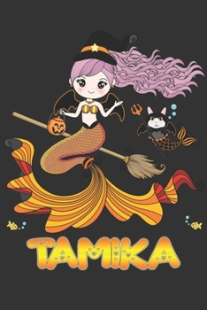 Tamika: Tamika Halloween Beautiful Mermaid Witch Want To Create An Emotional Moment For Tamika?, Show Tamika You Care With This Personal Custom Gift ... Very Own Planner Calendar Notebook Journal