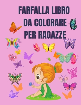Farfalla libro da colorare per ragazze