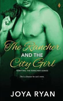 Paperback The Rancher and the City Girl Book