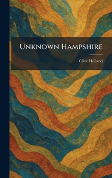 Hardcover Unknown Hampshire Book