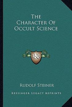 Paperback The Character Of Occult Science Book