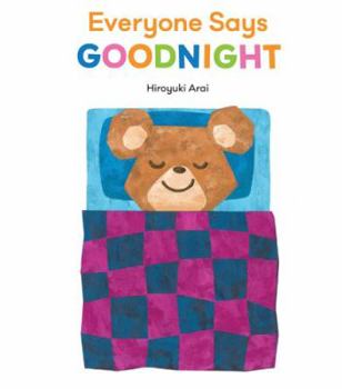 Hardcover Everyone Says Goodnight Book