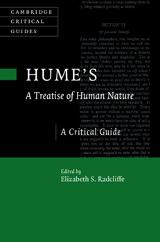 Hume's A Treatise of Human Nature: A Critical Guide (Cambridge Critical Guides)