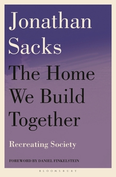Paperback The Home We Build Together: Recreating Society Book