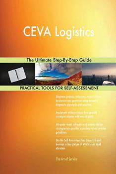 Paperback CEVA Logistics The Ultimate Step-By-Step Guide Book