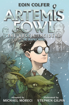 Library Binding Artemis Fowl: The Arctic Incident: The Graphic Novel Book
