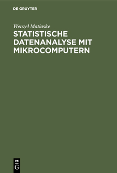 Hardcover Statistische Datenanalyse mit Mikrocomputern [German] Book