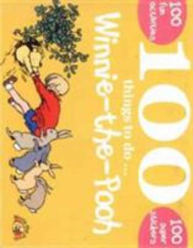 Paperback 100 Things to Do with Winnie-the-Pooh Book
