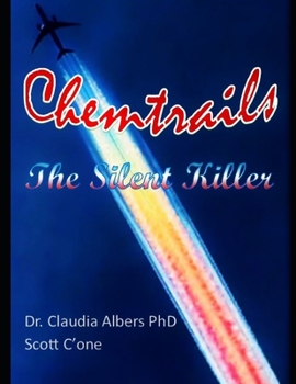 Paperback Chemtrails The Silent Killer Book