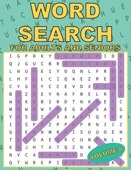Paperback Word Search For Adults and Seniors: Large Print 26 Word Games Brain Puzzles Volume 8 Book