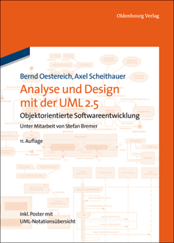 Hardcover Analyse Und Design Mit Der UML 2.5: Objektorientierte Softwareentwicklung [German] Book