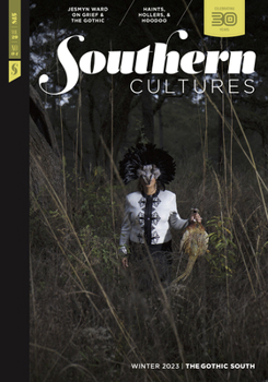 Paperback Southern Cultures: The Gothic South: Volume 29, Number 4 - Winter 2023 Issue Book