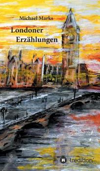 Hardcover Londoner Erzählungen [German] Book