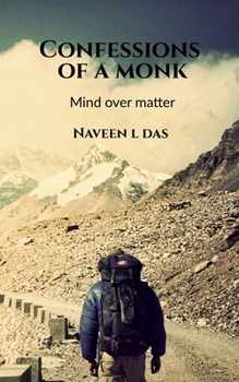 Paperback Confessions of a Monk: Mind over matter Book