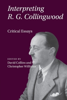 Paperback Interpreting R. G. Collingwood: Critical Essays Book