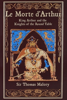 Leather Bound Le Morte d'Arthur: King Arthur and the Knights of the Round Table Book