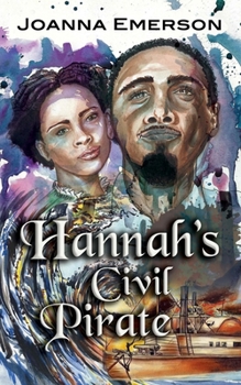 Paperback Hannah's Civil Pirate Book