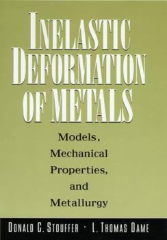 Hardcover Inelastic Deformation Metals Book