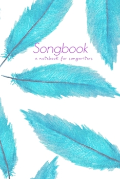 Paperback Songbook: a notebook for songwriters Book