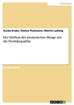 Paperback Der Einfluss der produzierten Menge auf die Produktqualität [German] Book