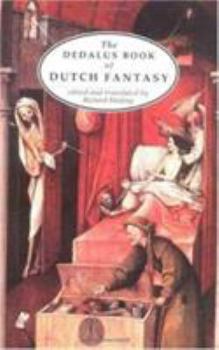 The Dedalus Book of Dutch Fantasy (European Literary Fantasy Anthologies)
