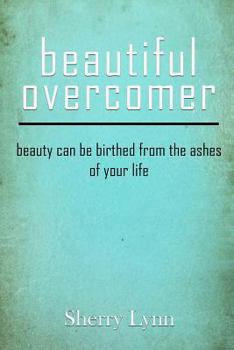 Beautiful Overcomer
