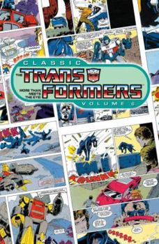 Paperback Classic Transformers, Volume Six Book