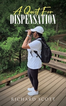 Paperback A Quest for Dispensation Book
