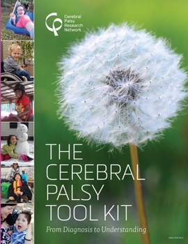 Paperback The Cerebral Palsy Tool Kit: From Diagnosis to Understanding Book
