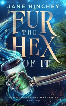 Paperback Fur the Hex of It: A Paranormal Cozy Mystery Romance Book