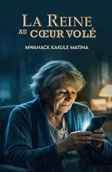 Paperback La Reine au coeur volé [French] Book