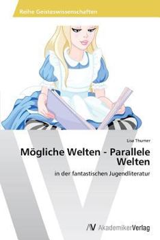 Paperback Mogliche Welten - Parallele Welten [German] Book
