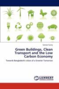 Paperback Green Buildings, Clean Transport and the Low Carbon Economy Book