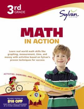 Paperback Third Grade Math in Action (Sylvan Workbooks) (Sylvan Math Workbooks) Book