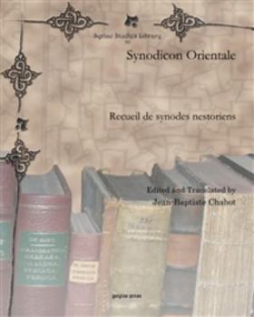 Hardcover Synodicon Orientale: Recueil De Synodes Nestoriens (Syriac Studies Library) (French and Syriac Edition) [French] Book