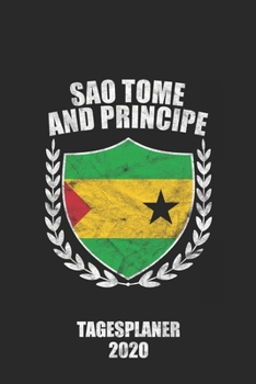 Tagesplaner 2020 Sao Tome and Principe: A5 Terminkalender I Tagesplaner 2020 a5 1 Tag 1 Seite I Wochenplaner I Kalender I Taschenkalender I Planer 2020 I 6X9 Pocket journal (German Edition)