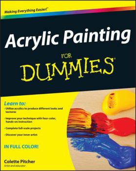 Acrylic Painting For Dummies (For Dummies (Sports & Hobbies)) - Book  of the Dummies