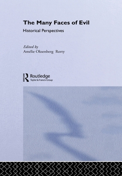 Paperback The Many Faces of Evil: Historical Perspectives Book