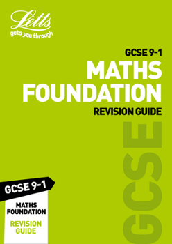 Paperback Letts GCSE 9-1 Revision Success - GCSE 9-1 Maths Foundation Revision Guide Book