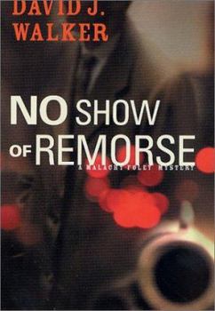 Hardcover No Show of Remorse Book