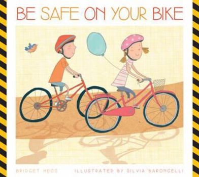 Library Binding Be Safe on Your Bike Book