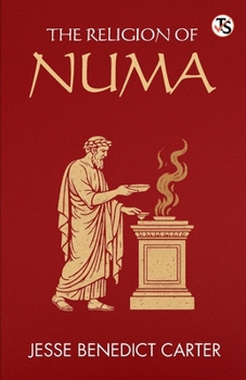Paperback The Religion Of Numa Book