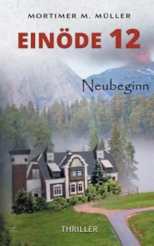 Paperback Einöde 12: Neubeginn [German] Book