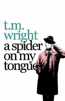 A Spider On My Tongue - Book #3 of the Manhattan Ghost Story